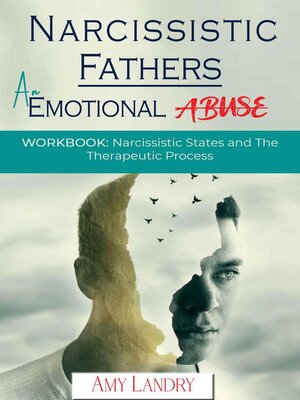 cover image of Narcissistic Fathers an Emotional Abuse Workbook